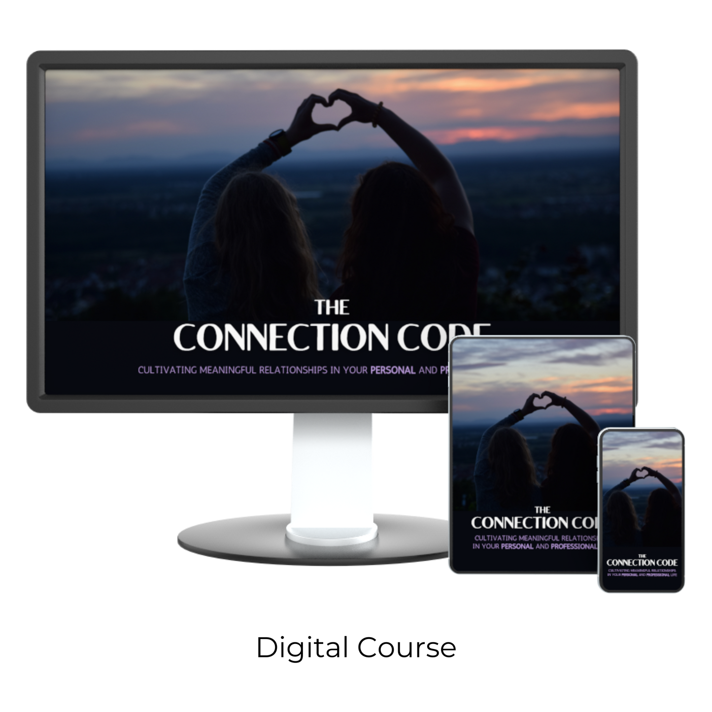 The Connection Code: Cultivating Meaningful Relationships in Your Personal and Professional Life