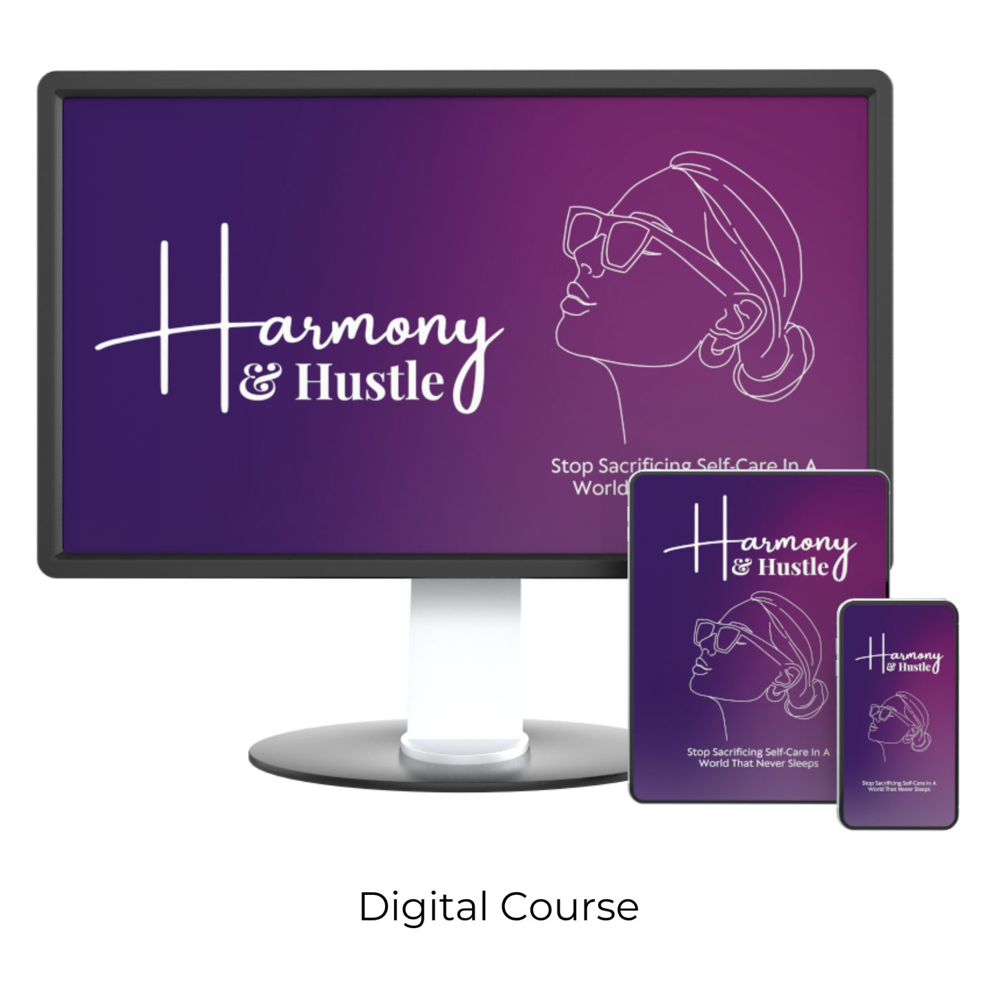 Harmony and Hustle: Stop Sacrificing Self-Care in a World That Never Sleeps