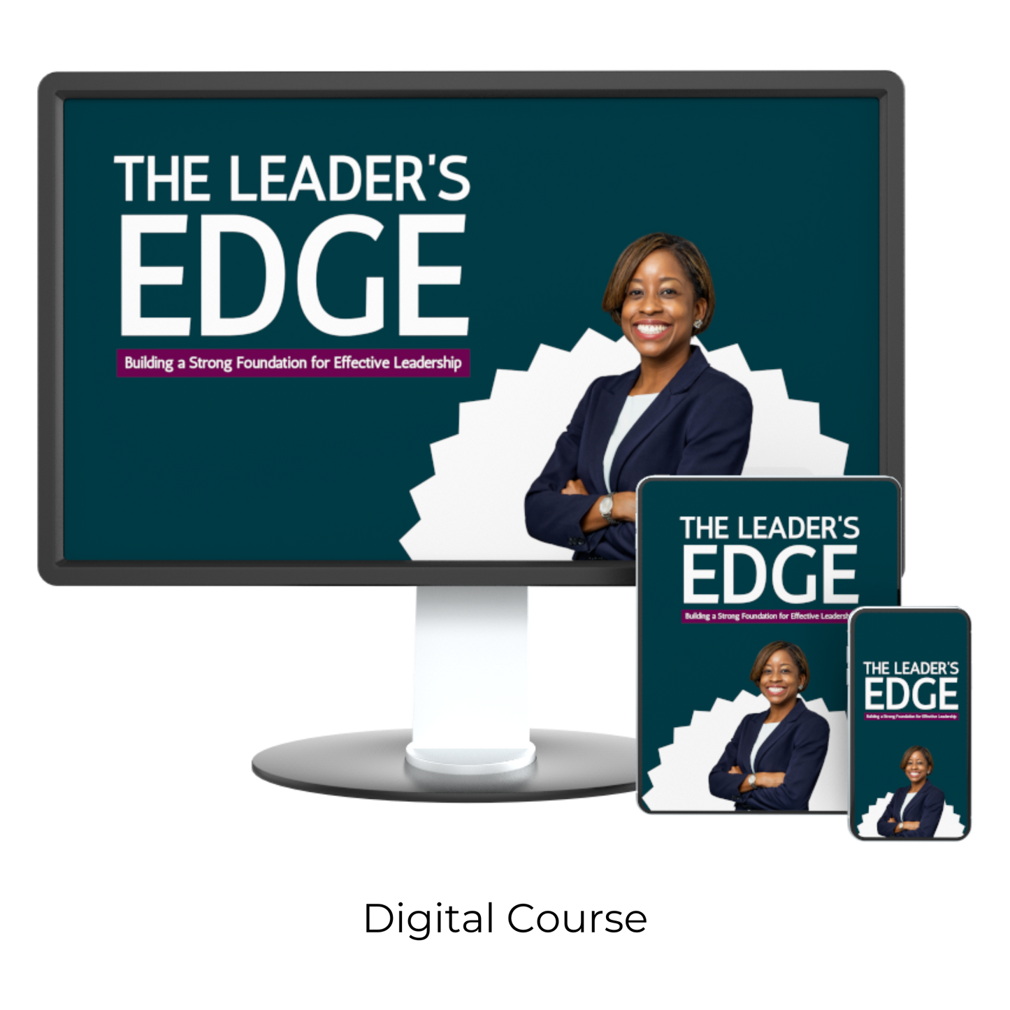 The Leader's Edge: Building a Strong Foundation for Effective Leadership