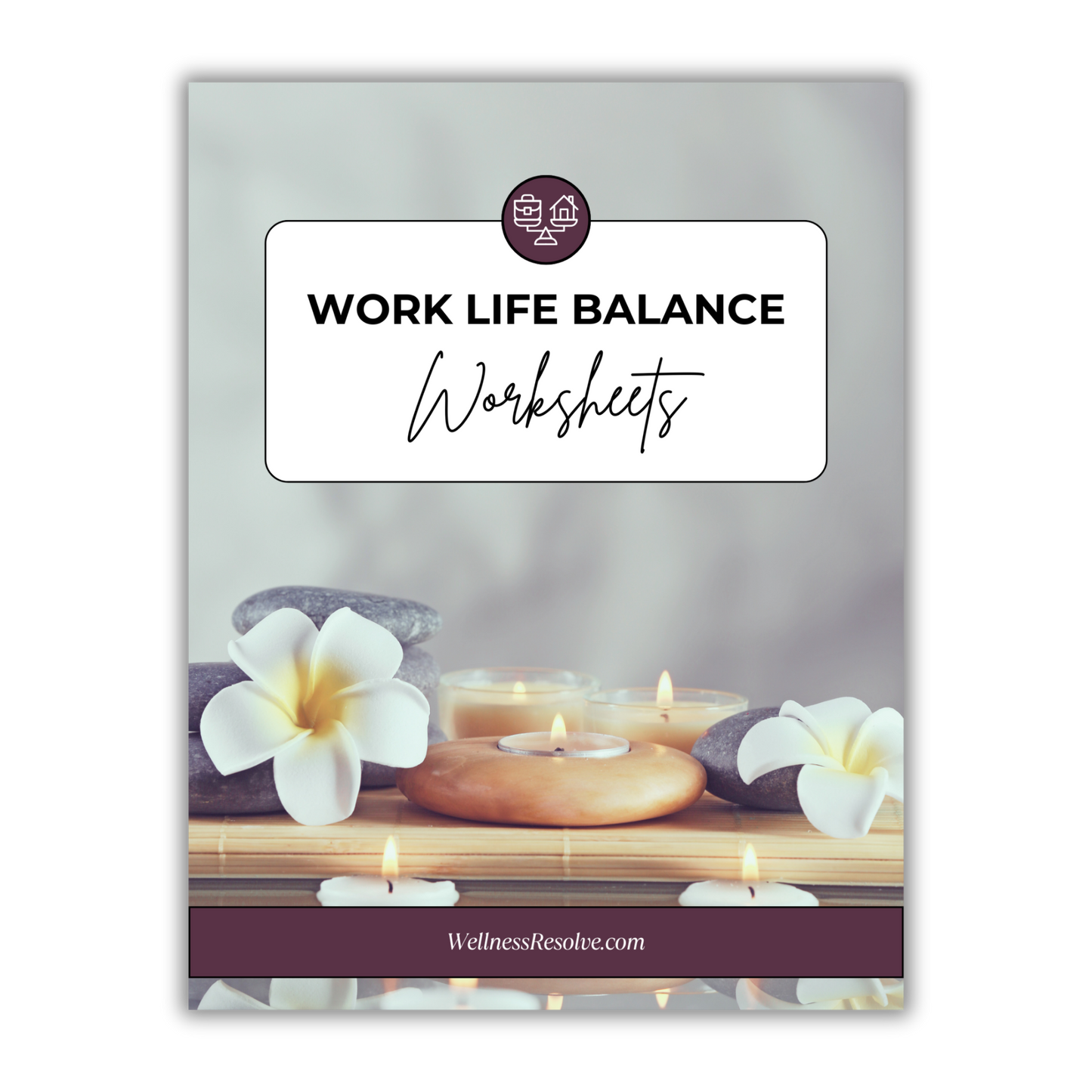 FREE Work Life Balance Worksheets: Reduce Stress, Set Boundaries, and Create a Healthier Work-Life Balance