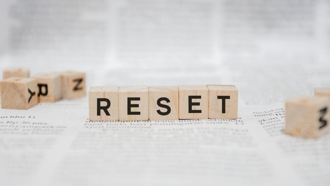 Ways to Reset Your Life When You Feel Overwhelmed