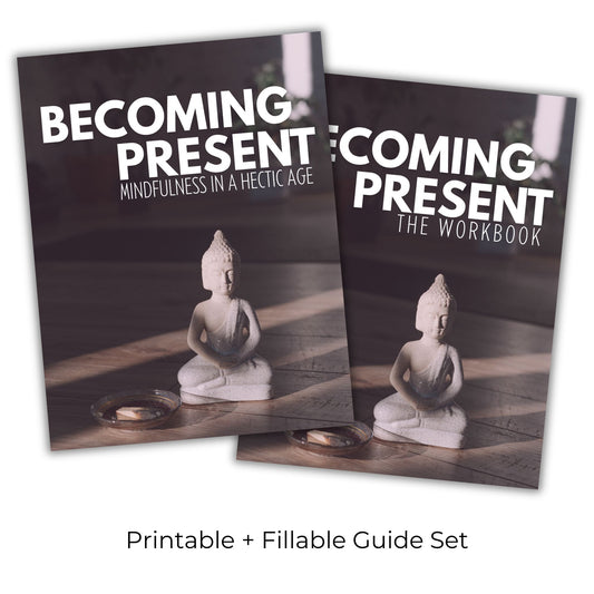 Becoming Present: Mindfulness in a Hectic Age