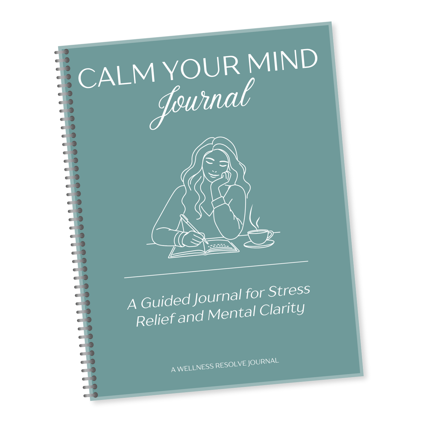 Calm Your Mind Journal