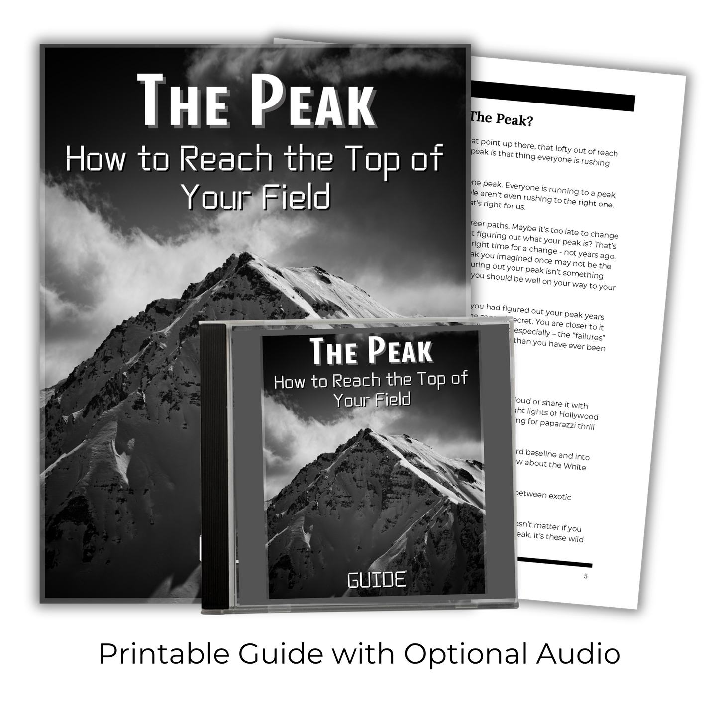 The Peak: How To Reach The Top Of Your Field
