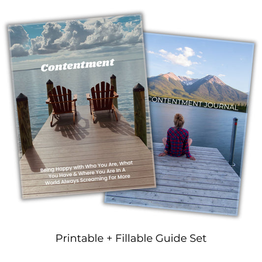 Contentment: Being Happy with Who You Are, What You Have and Where You Are In A World Always Screaming For More