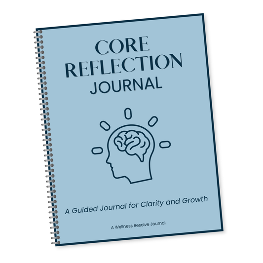 Core Reflection Journal