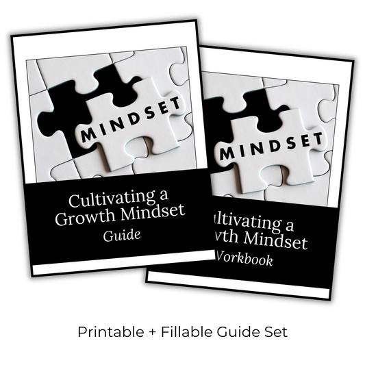 Cultivating A Growth Mindset