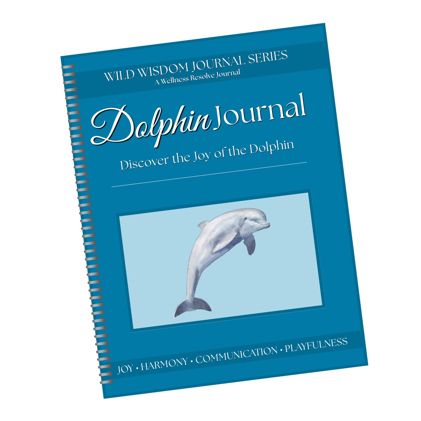Dolphin Journal: A Guided Journey Toward Connection, Communication & Joy