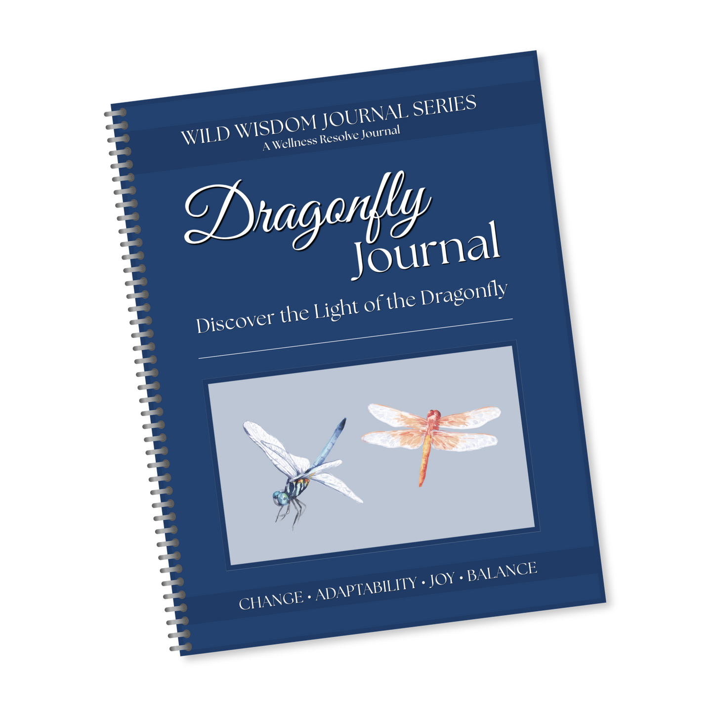 Dragonfly Journal: A Guided Journey Through Change, Growth & Transformation