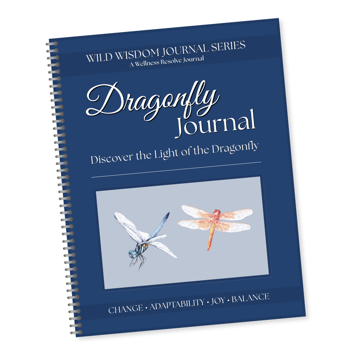 Dragonfly Journal: A Guided Journey Through Change, Growth & Transformation
