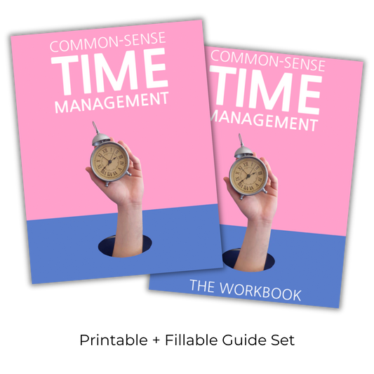 Common Sense Time Management