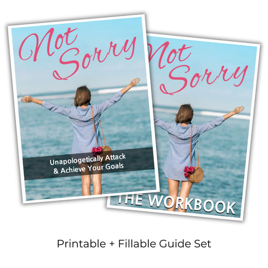 Not Sorry: Unapologetically Attack and Achieve Your Goals