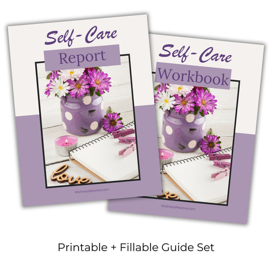 Self-Care Report and Workbook