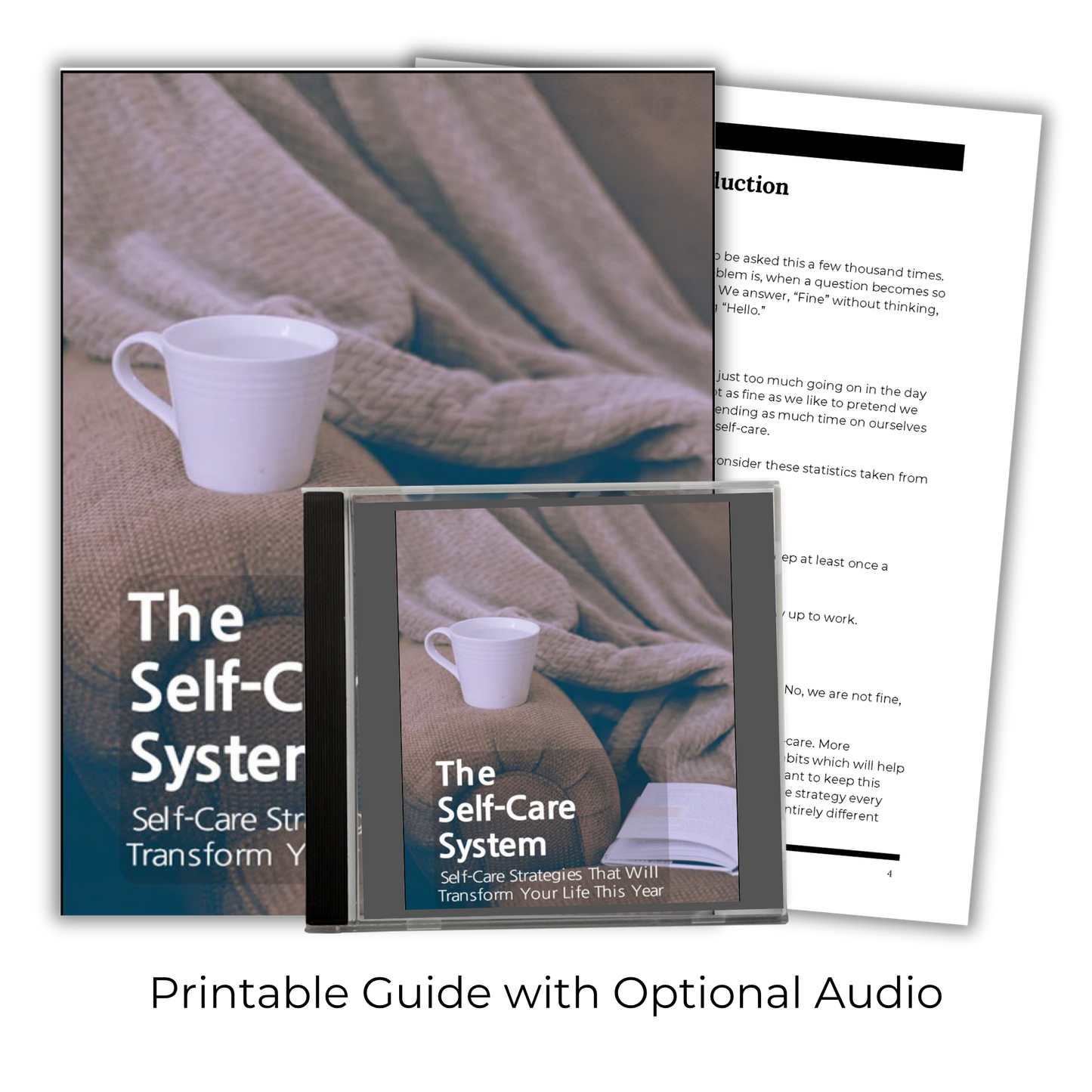 The Self Care System: Self Care Strategies That Will Transform Your Life This Year
