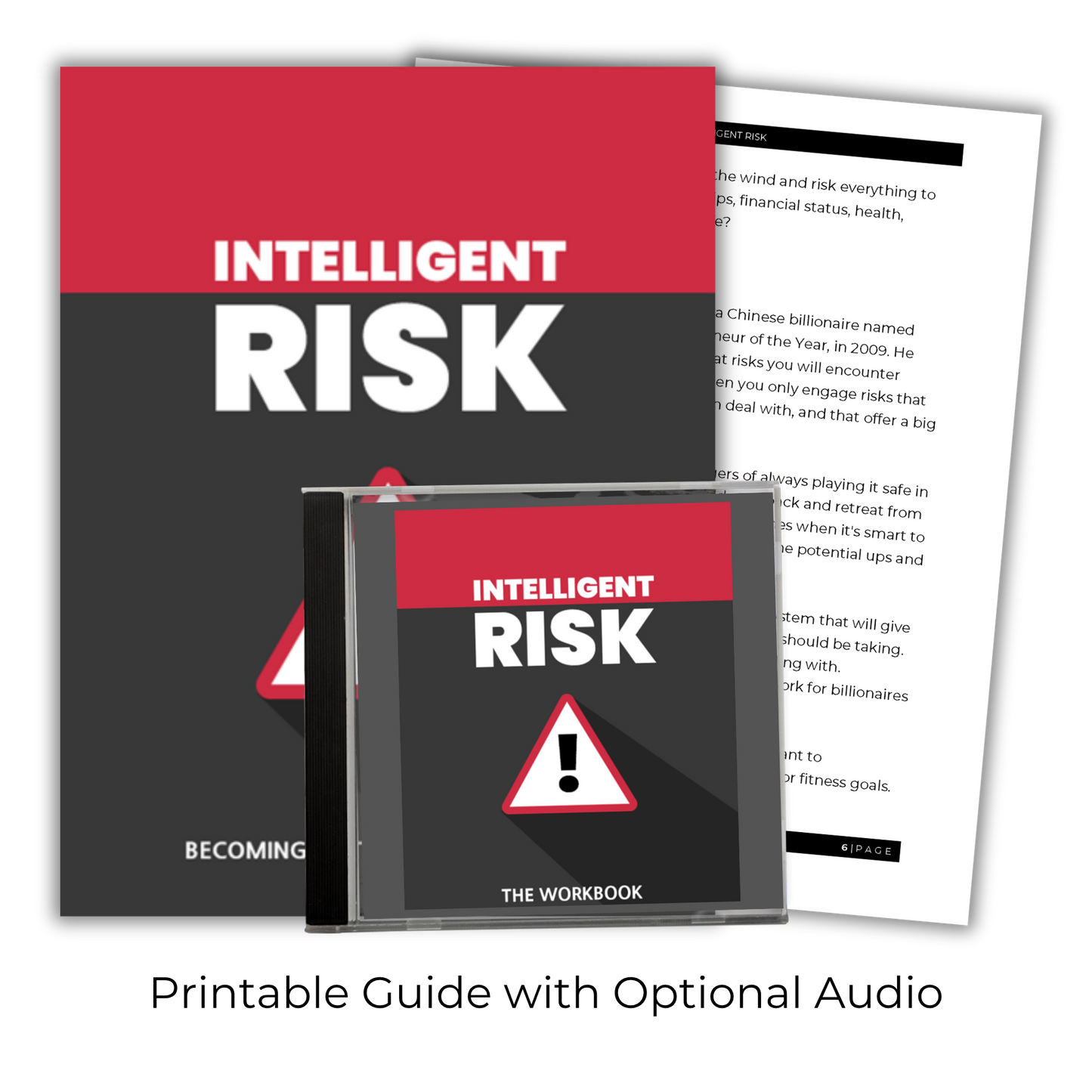 Intelligent Risk: Becoming a Strategic Risk Taker