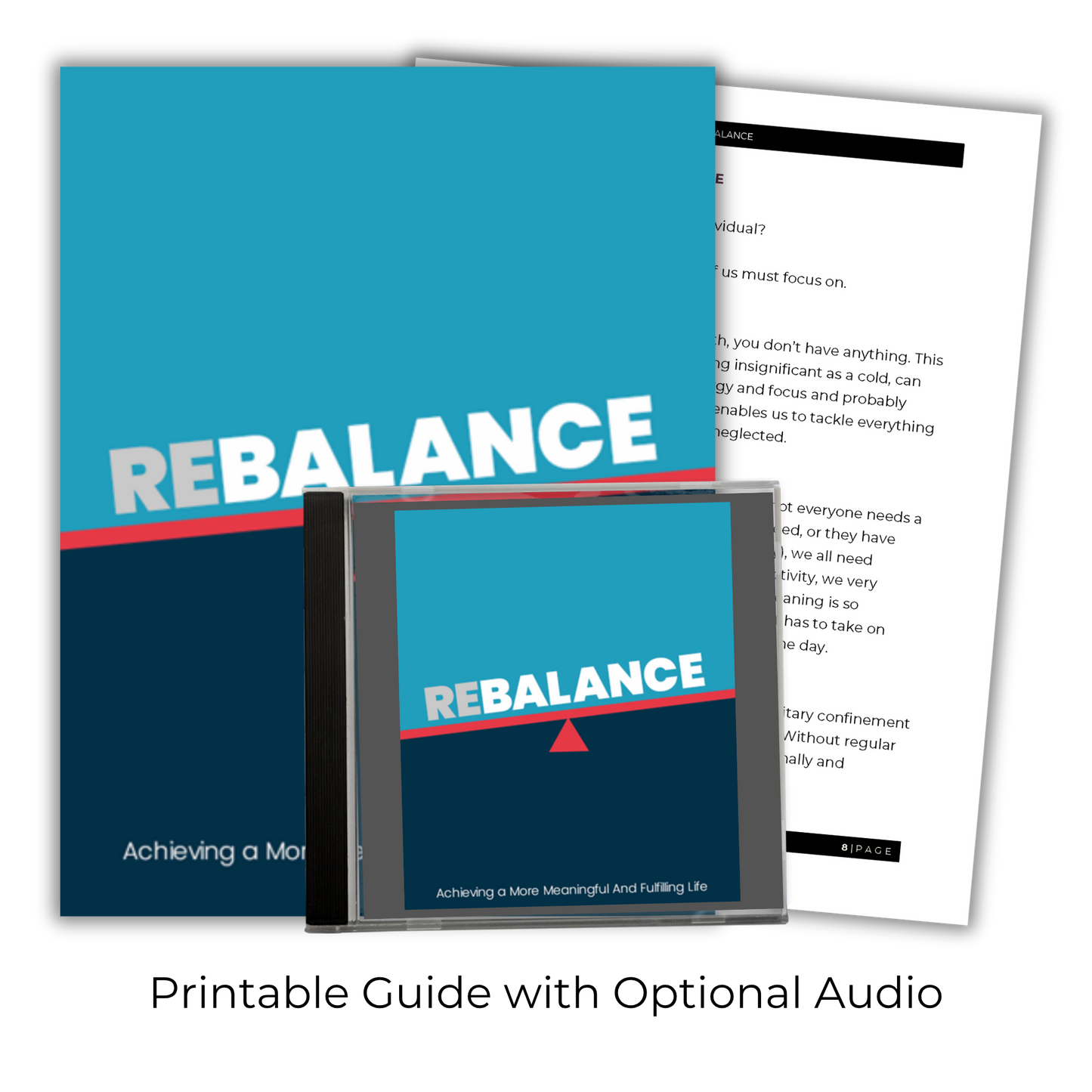 Rebalance: Achieving a More Meaningful and Fulfillilng Life