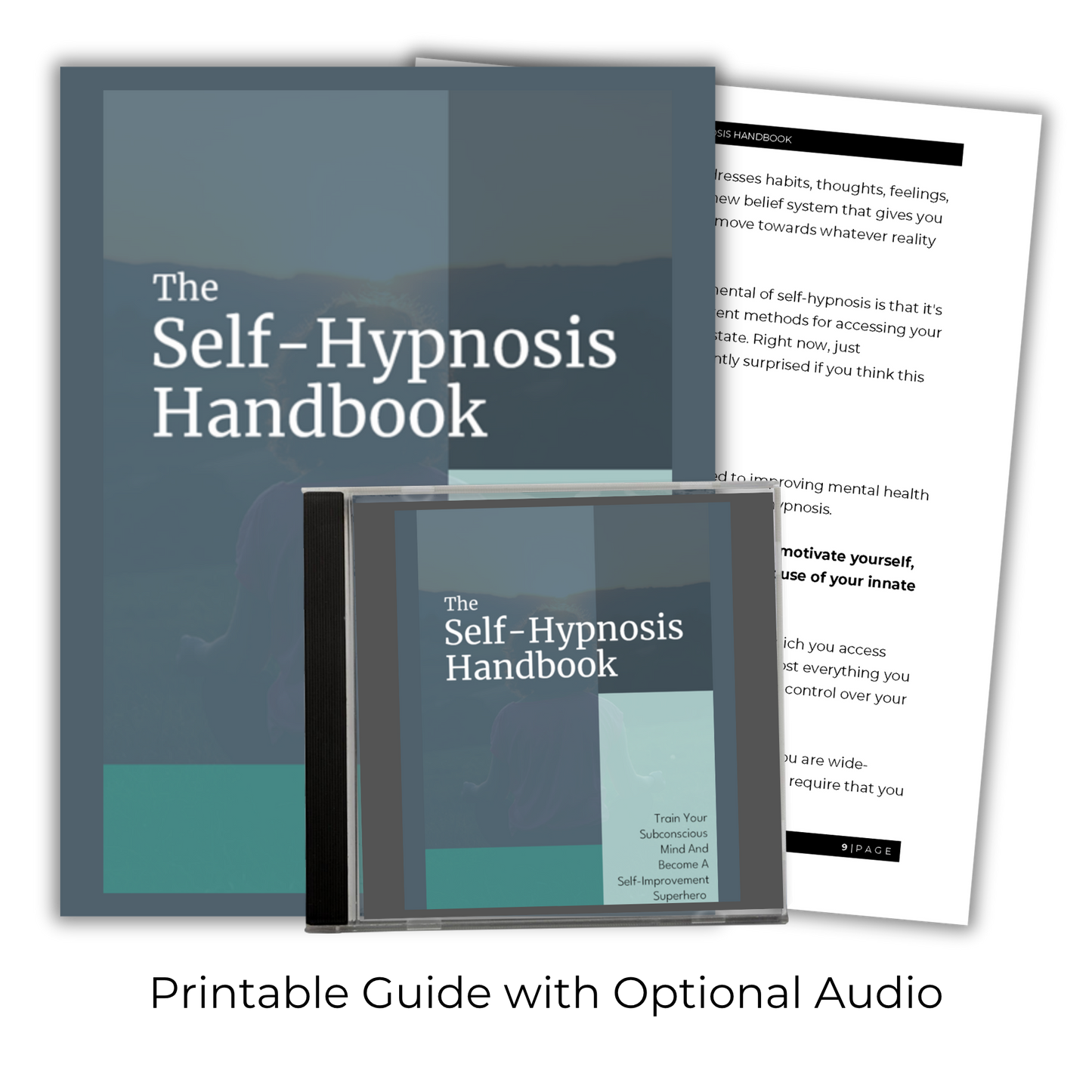 The Self Hypnosis Handbook: Train Your Subconscious Mind and Become A Self-Improvement Hero