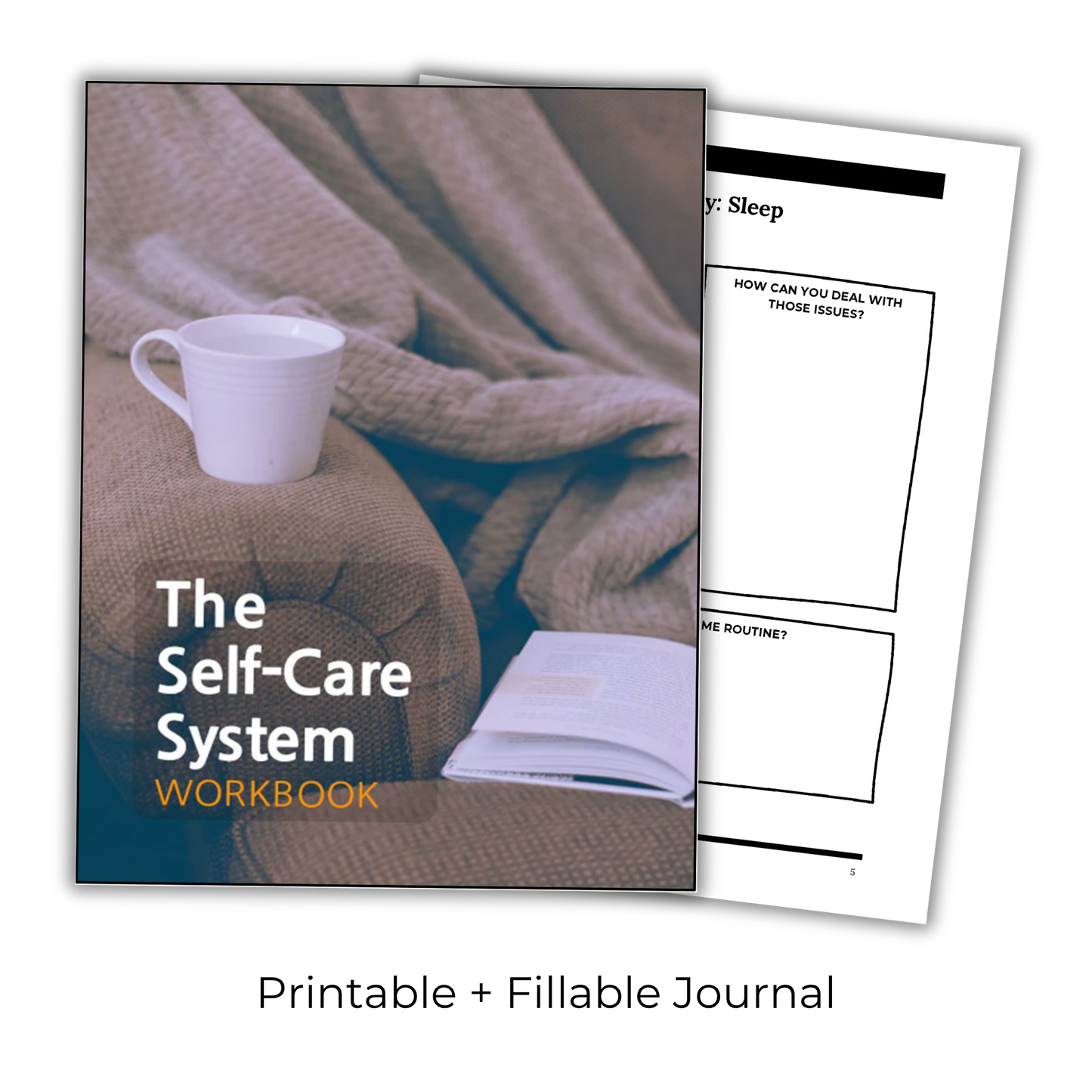 The Self Care System: Self Care Strategies That Will Transform Your Life This Year
