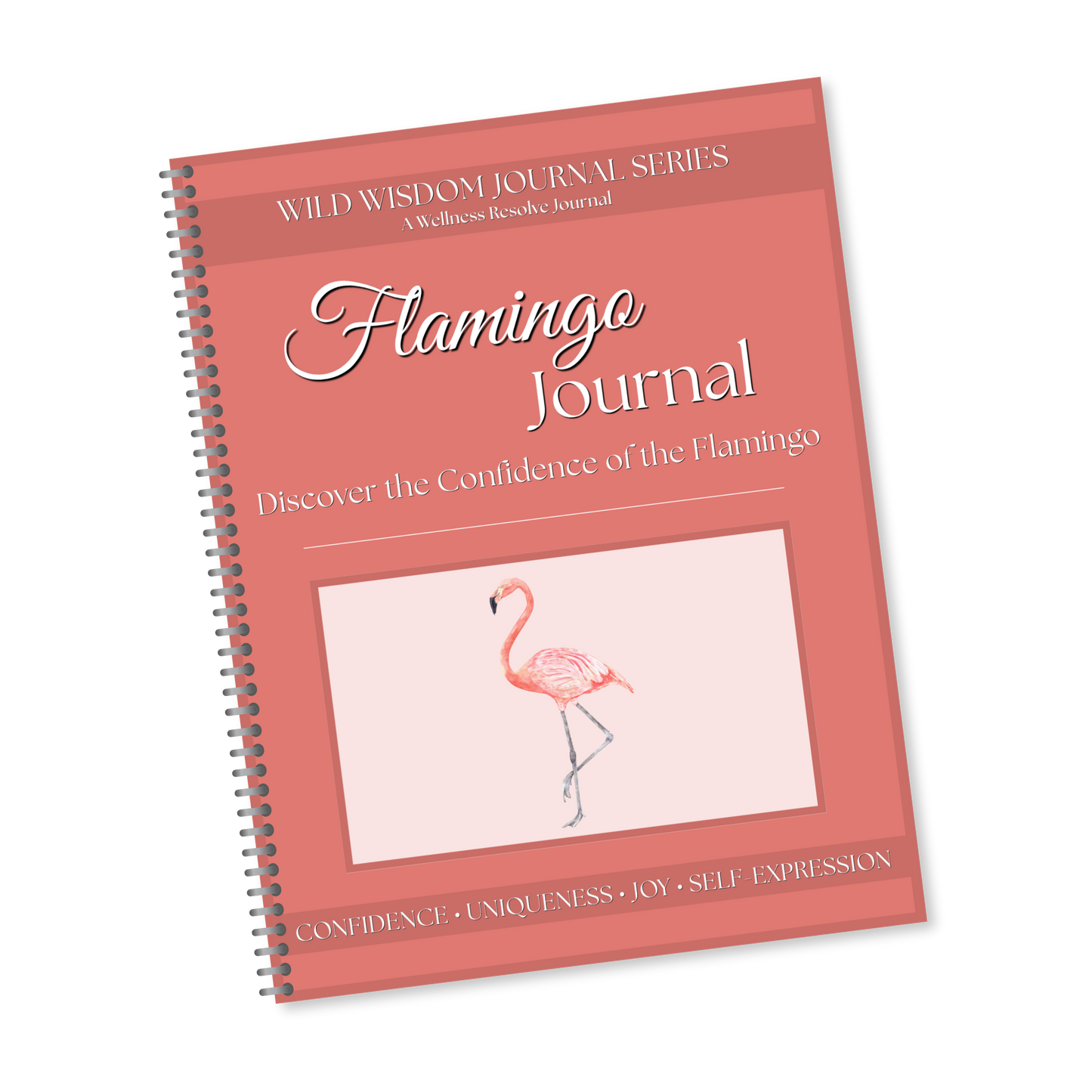 Flamingo Journal: A Guided Journey Toward Confidence, Authenticity & Self-Worth