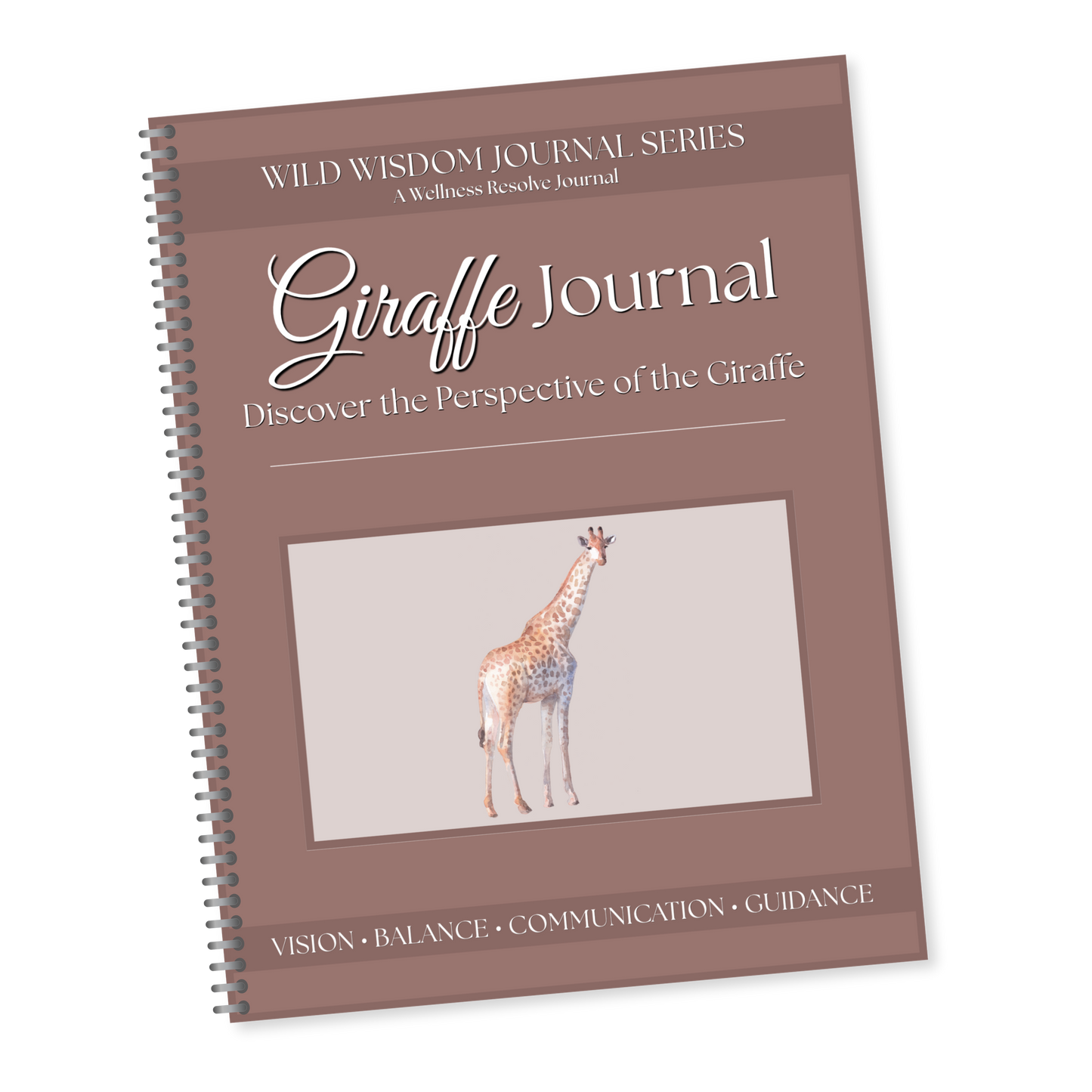 Giraffe Journal: A Guided Journey Toward Perspective, Balance & Inner Wisdom