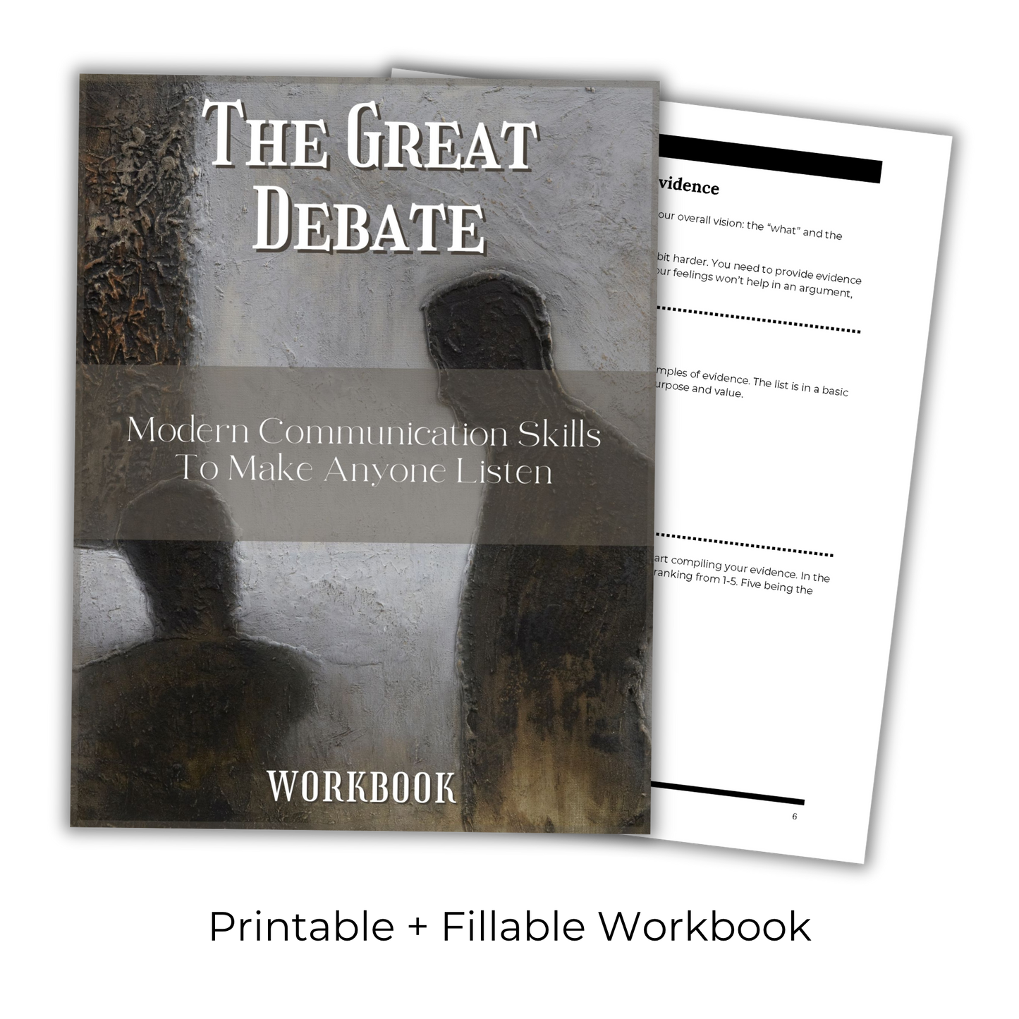 The Great Debate: Modern Communication Skills To Make Anyone Listen