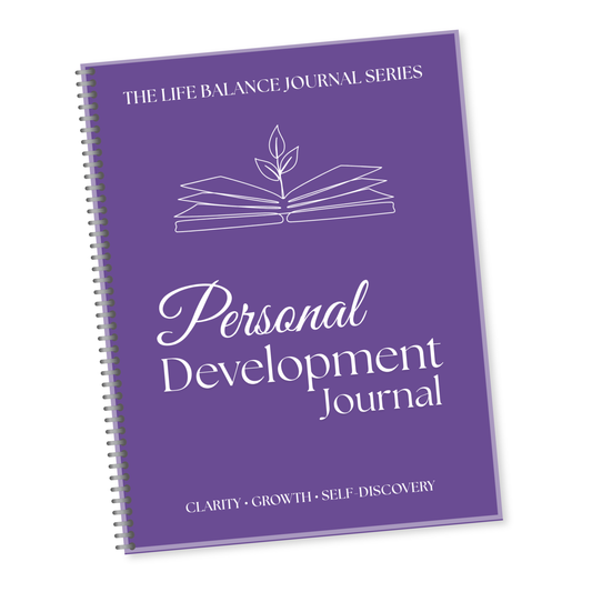 Life Balance Series: Personal Development Journal