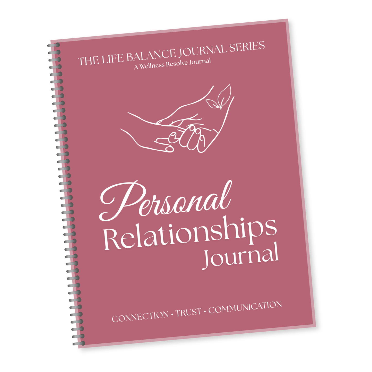 Life Balance Series: Personal Relationships Journal