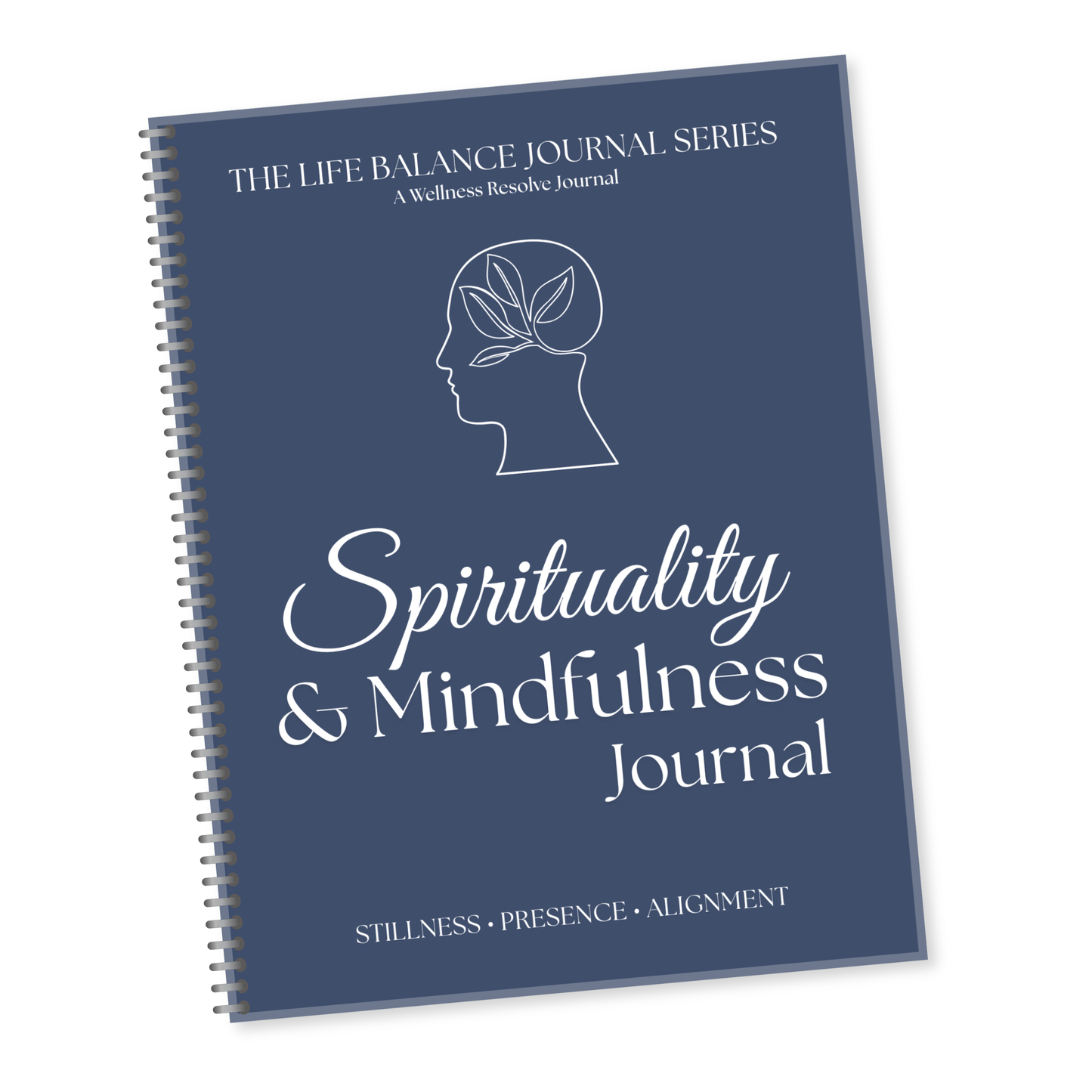 Life Balance Series: Spirituality & Mindfulness Journal