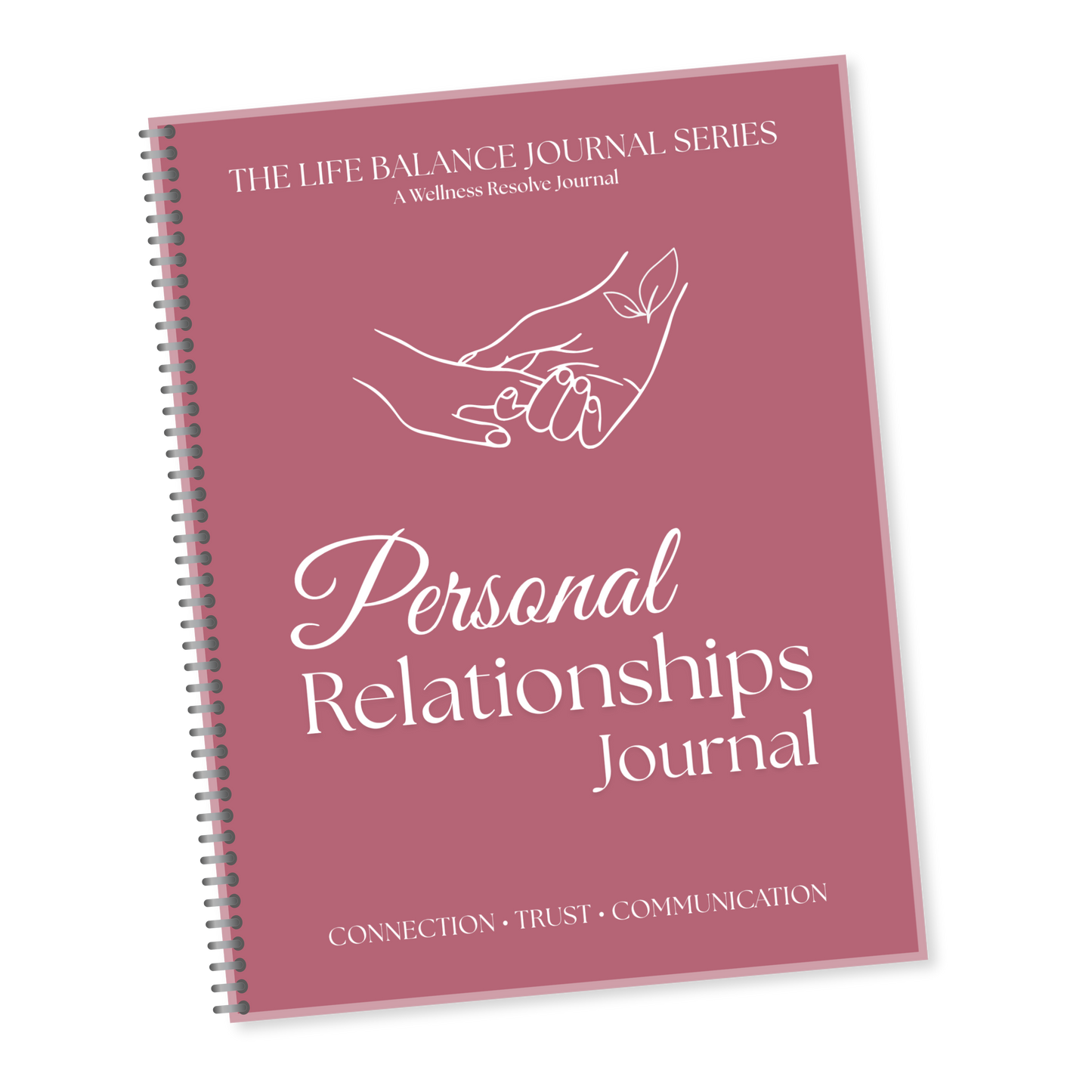 Life Balance Series: Personal Relationships Journal
