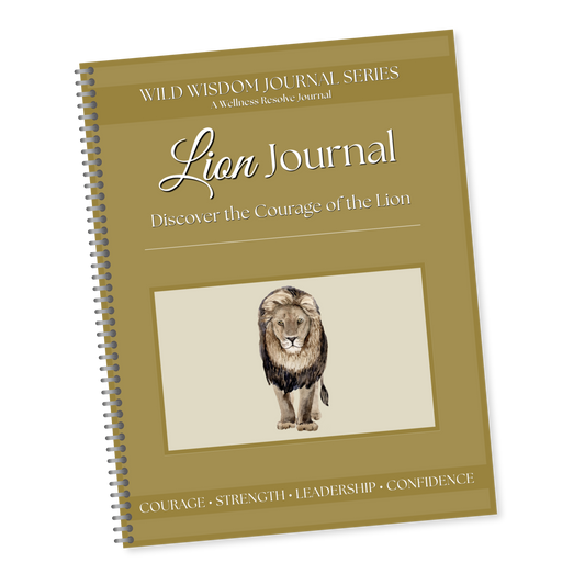 Lion Journal: A Guided Journey Toward Confidence, Courage & Inner Strength