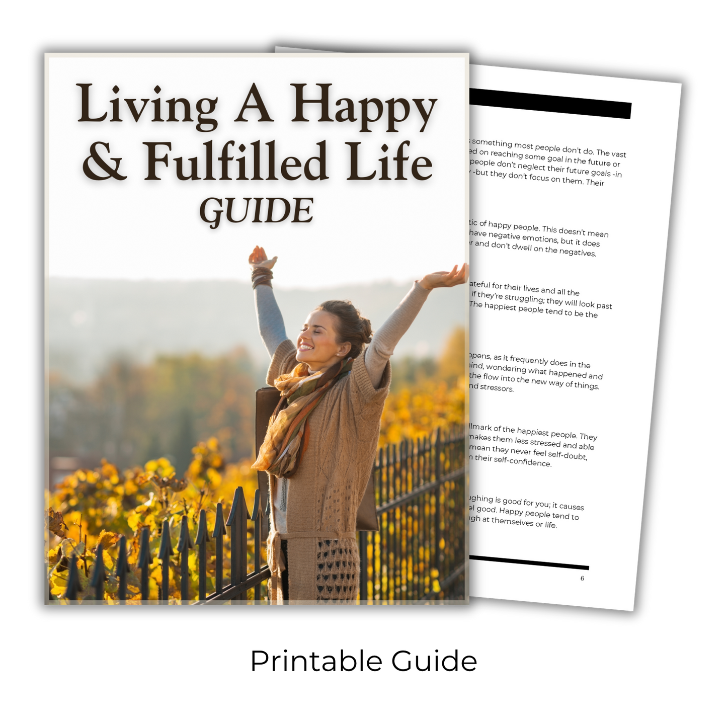 Living A Happy and Fulfilled Life