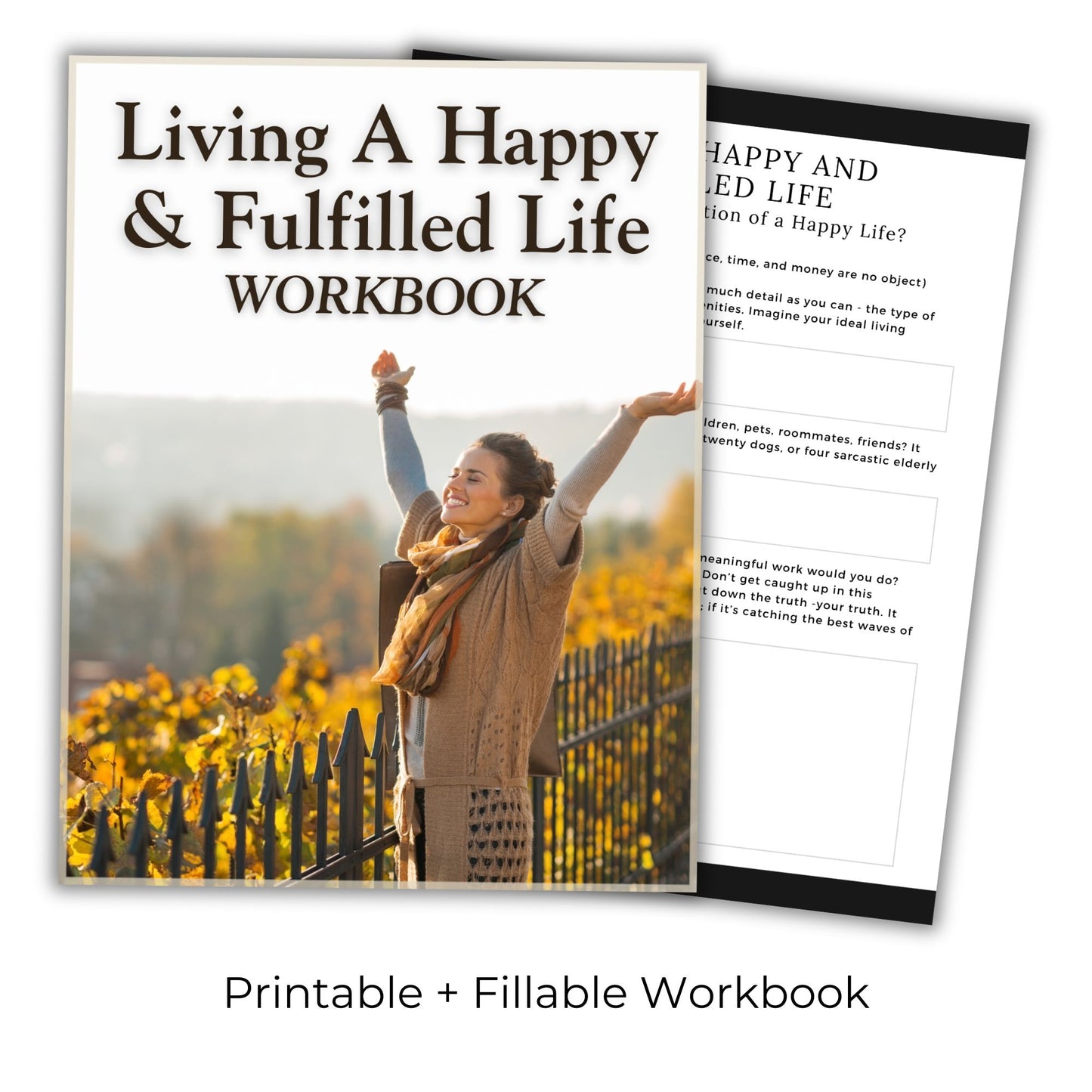 Living A Happy and Fulfilled Life