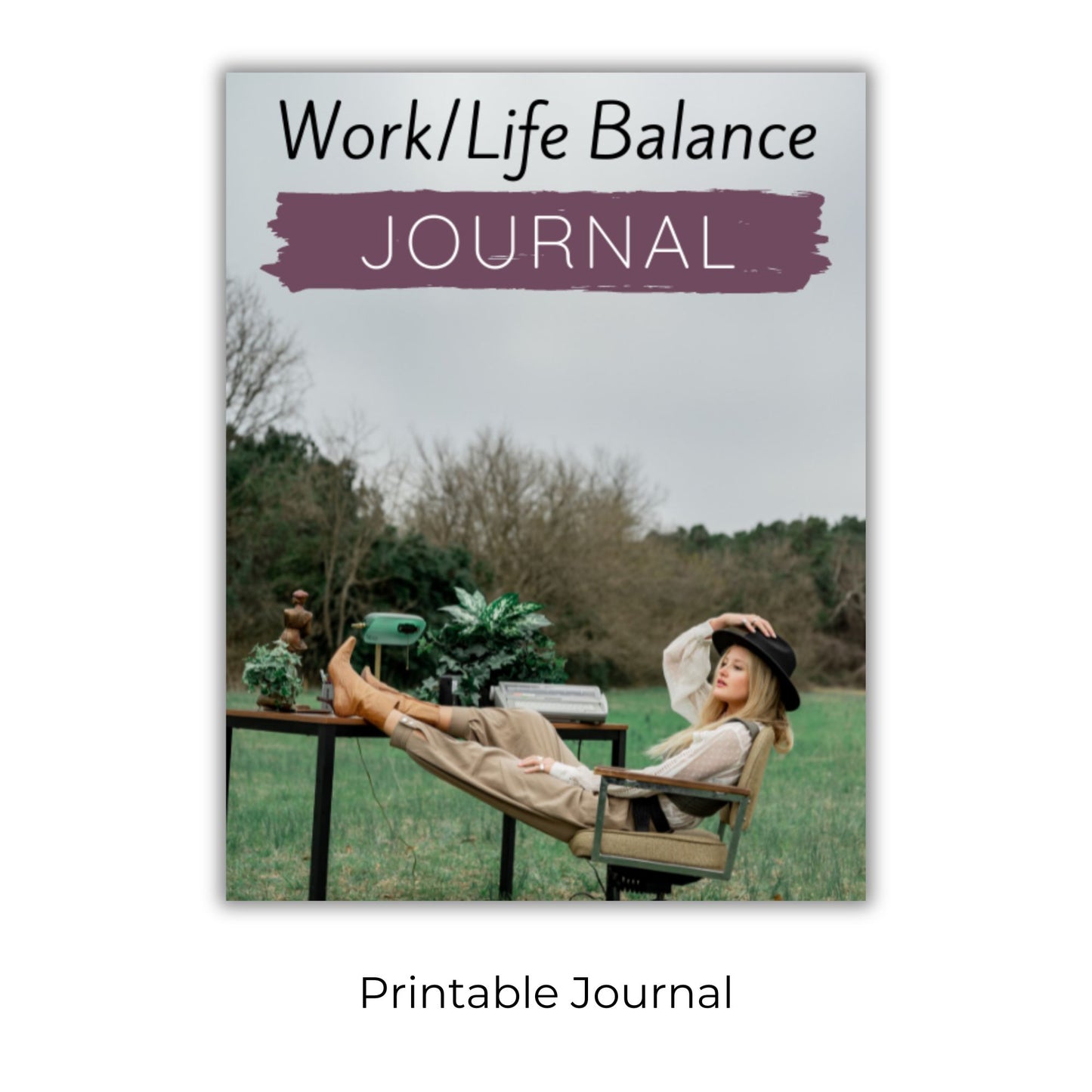 Work Life Balance Journal