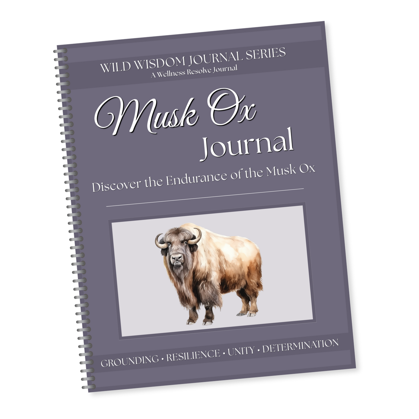 Musk Ox Journal: A Guided Journey Toward Grounding, Resilience & Emotional Stability