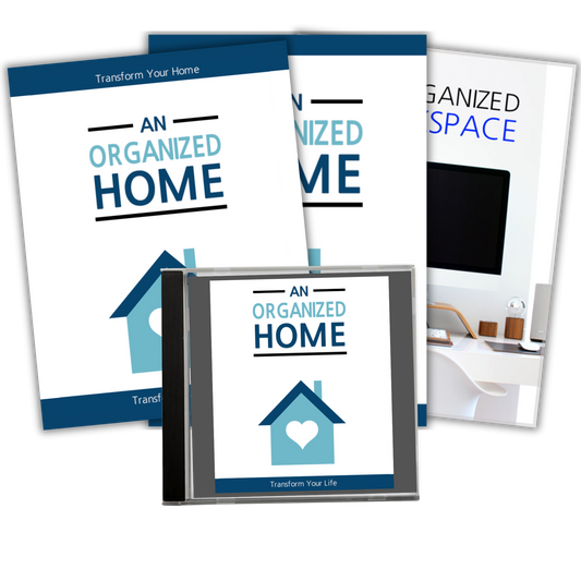 An Organized Home: Transform Your Home. Transform Your Life.