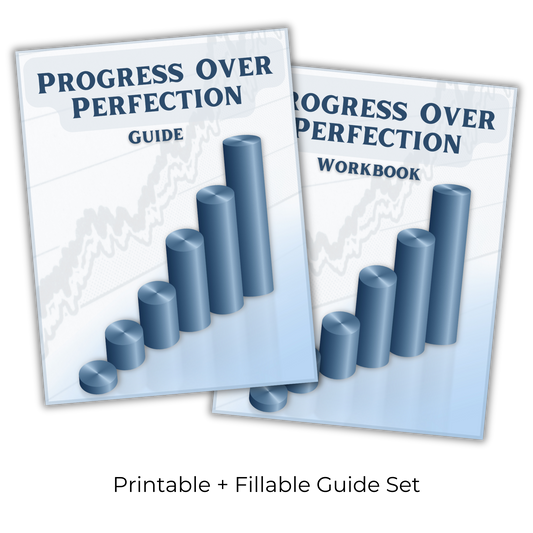 Progress Over Perfection