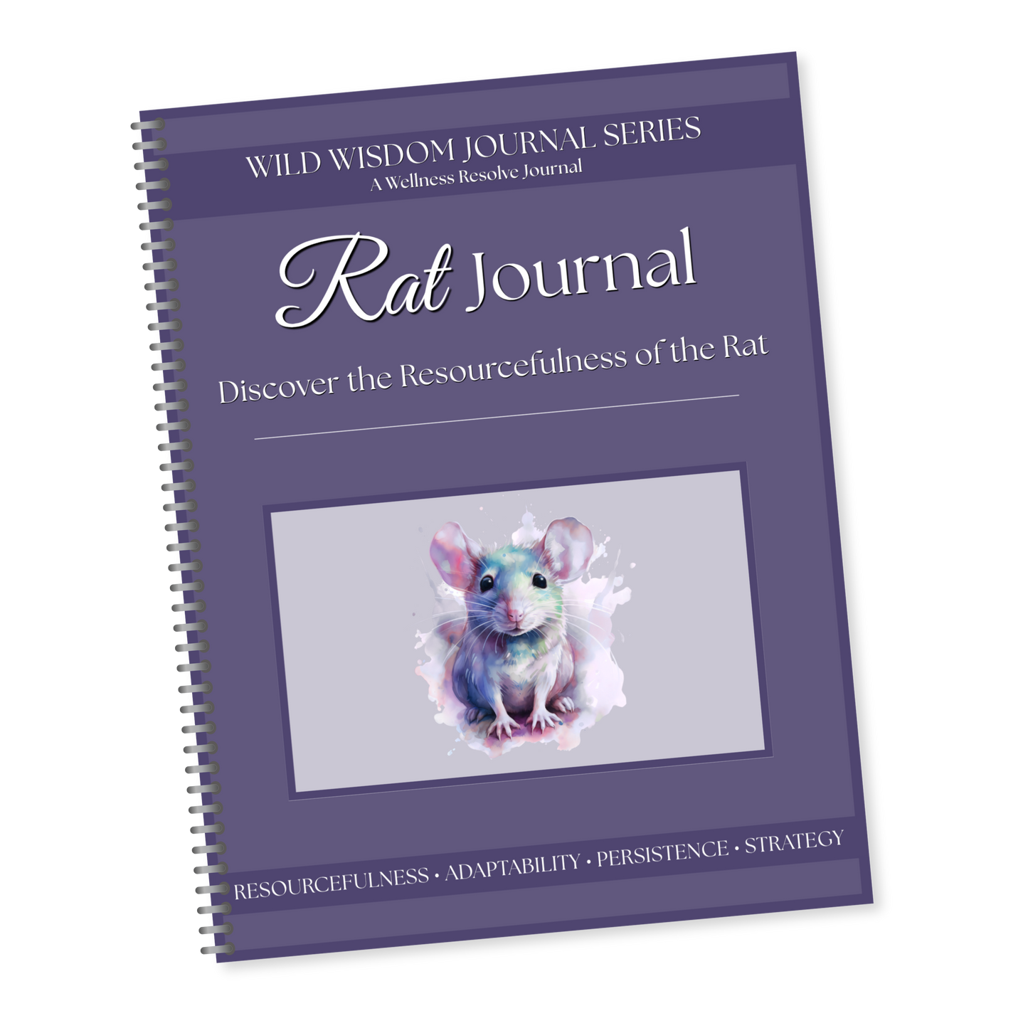 Rat Journal: A Guided Journey Toward Adaptability, Resilience & Resourcefulness