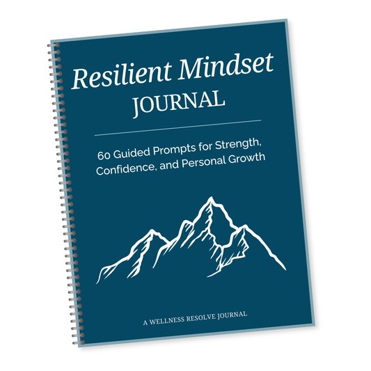 Resilient Mindset Journal