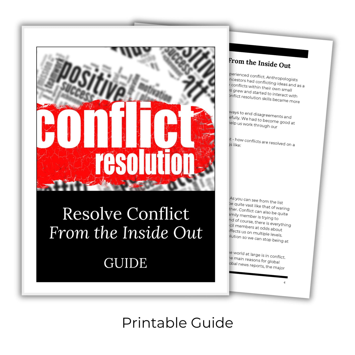 Resolve Conflict - From the Inside Out: A Guide and Workbook for Peaceful Resolutions