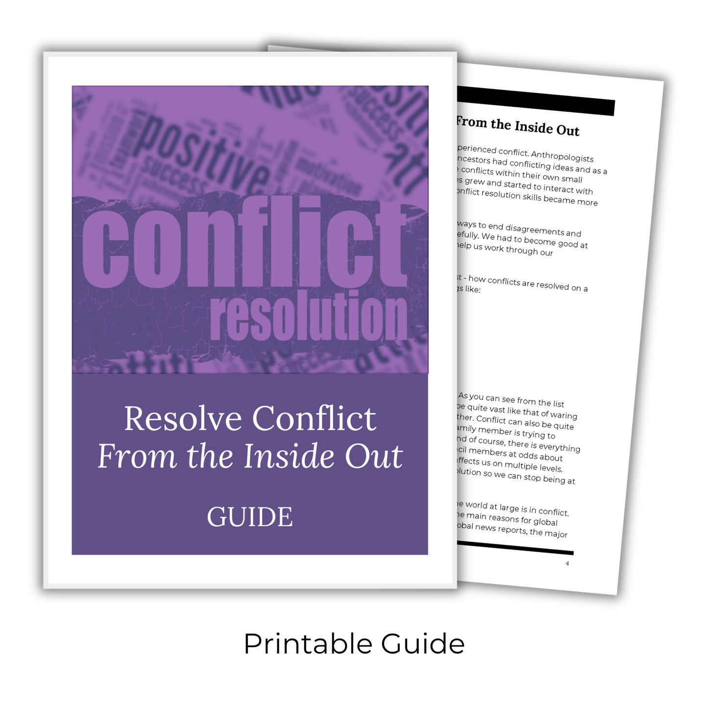 Resolve Conflict - From the Inside Out: A Guide and Workbook for Peaceful Resolutions