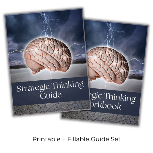 Strategic Thinking: Using Strategic Thinking to Get Ahead Personally and Professionally