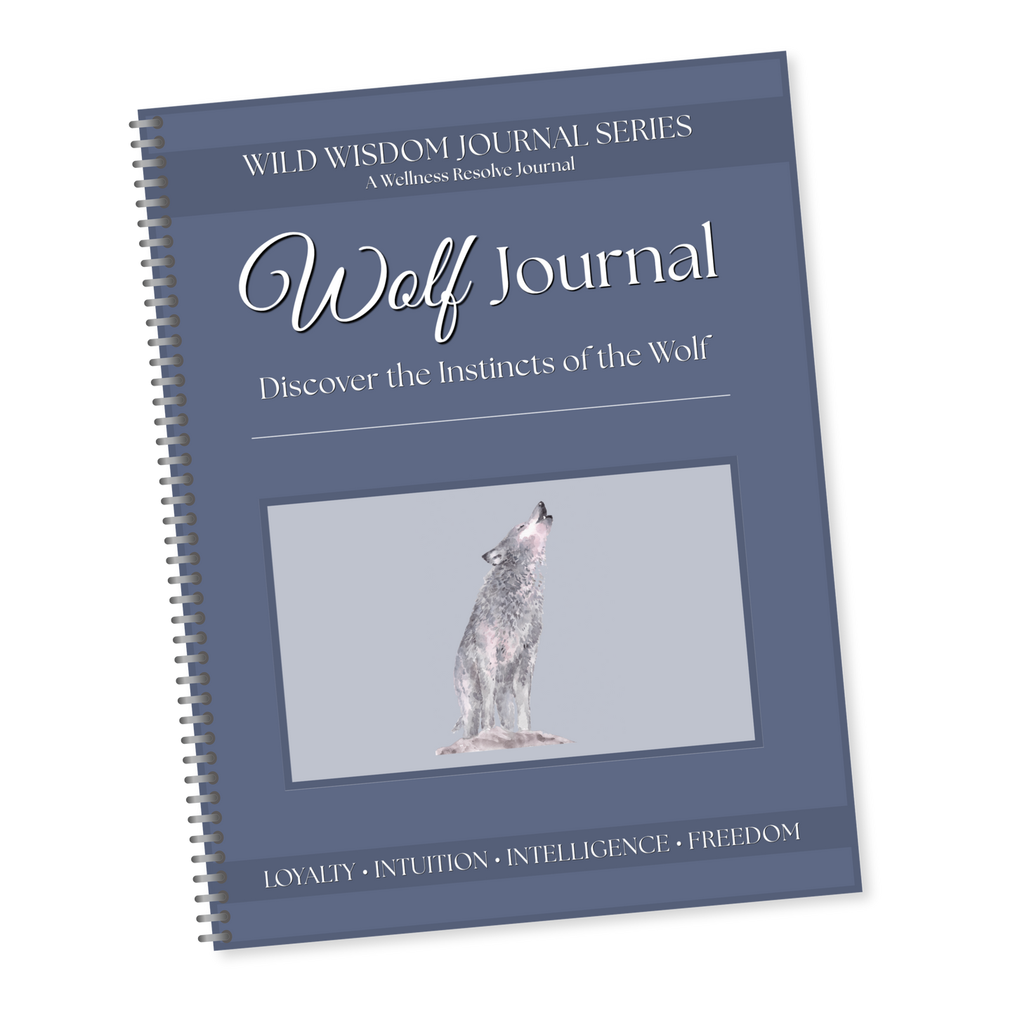 Wolf Journal: A Guided Journey Toward Intuition, Authentic Living & Inner Confidence