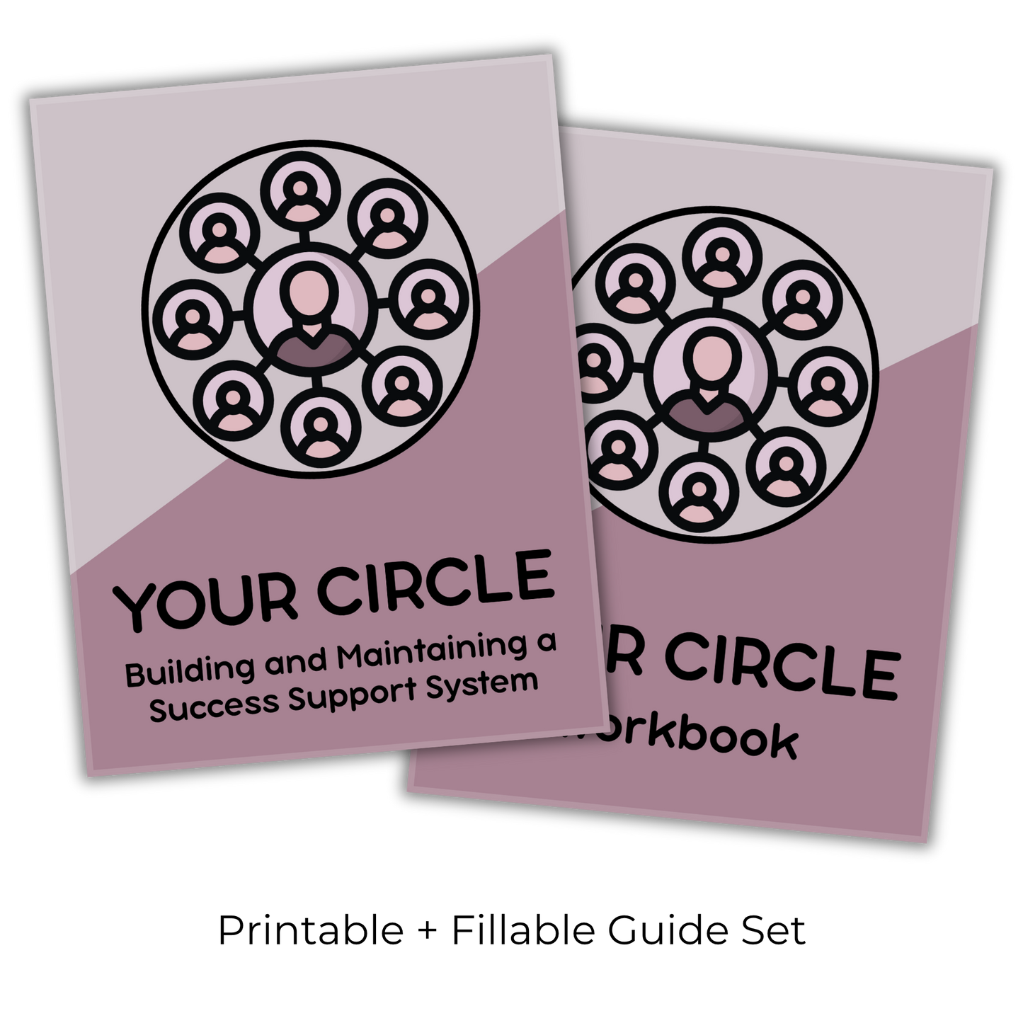 Your Circle: Building & Maintaining A Success Support System