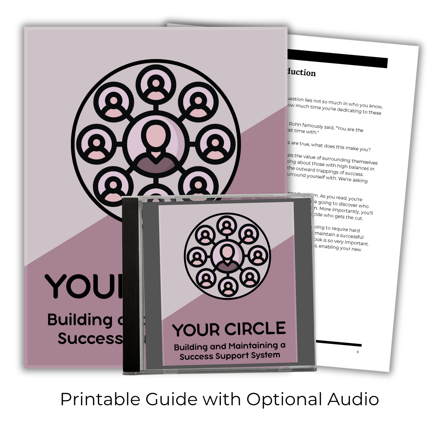 Your Circle: Building & Maintaining A Success Support System